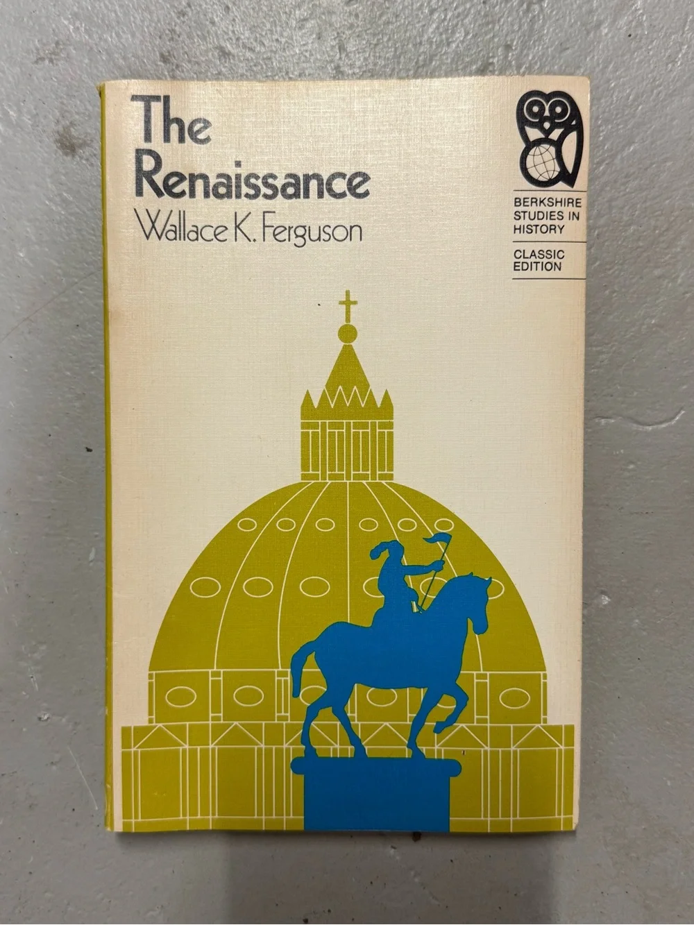 Vintage The Renaissance Wallace K Ferguson Berkshire History Classic PB